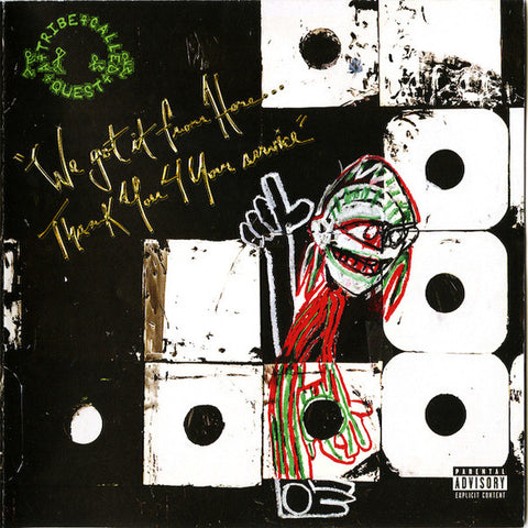 A TRIBE CALLED QUEST : WE GOT IT FROM HERE [Epiic]