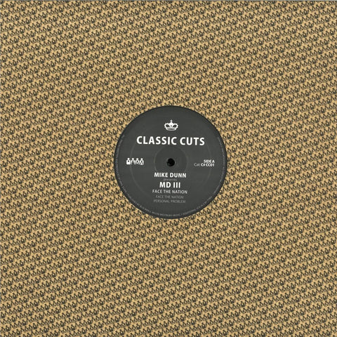 MIKE DUNN PRES. MDiii : FACE THE NATION [Clone Classic Cuts]
