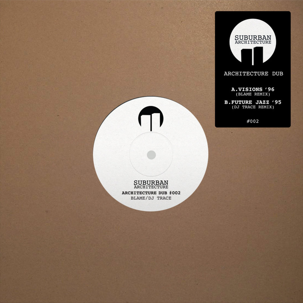 ARCHITECTURE DUB #002 / BLAME - DJ TRACE  [Suburban Architecture]