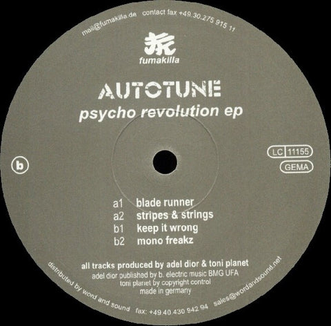 AUTOTUNE : PSYCHO REVOLUTION E.P [Fumakilla]