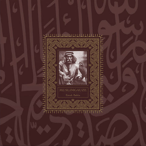 MUSLIMGAUZE : EMAK BAKIA [Kontakt audio]