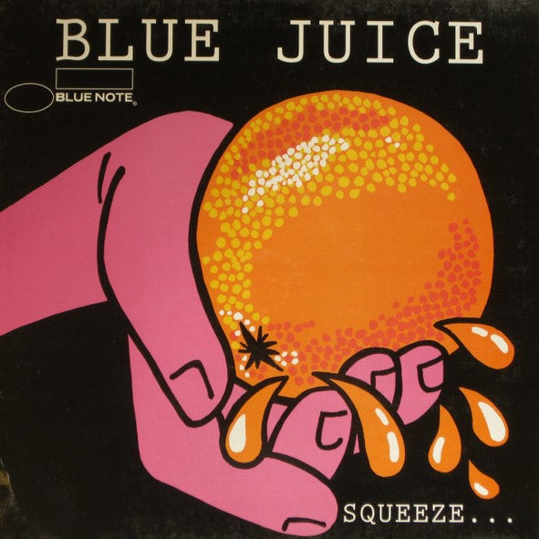BLUE JUICE, SQUEEZE.. : VARIOUS ARTISTS  [Blue Note]