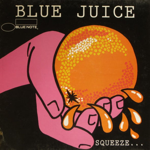 BLUE JUICE, SQUEEZE.. : VARIOUS ARTISTS  [Blue Note]
