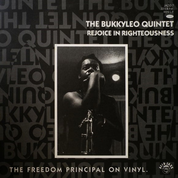 THE BUKKYLEO QUINTET : REJOICE IN RIGHTEOUNESS [Acid Jazz]
