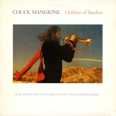 CHUCK MANGIONE  : CHILDREN OF SANCHEZ [A&M]