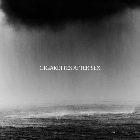 CIGARETTES AFTER SEX : CRY  [Partisan]
