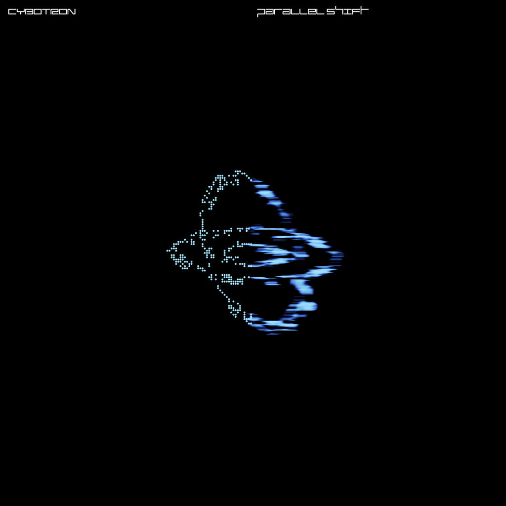 CYBOTRON : PARALLEL SHIFT [Tresor]