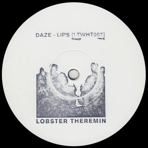 DAZE : LIPS EP [Lobster Theremin]