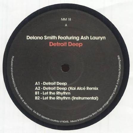 DELANO SMITH Feat. ASH LAURYN : DETROIT DEEP [Mixmode/PREORDER]