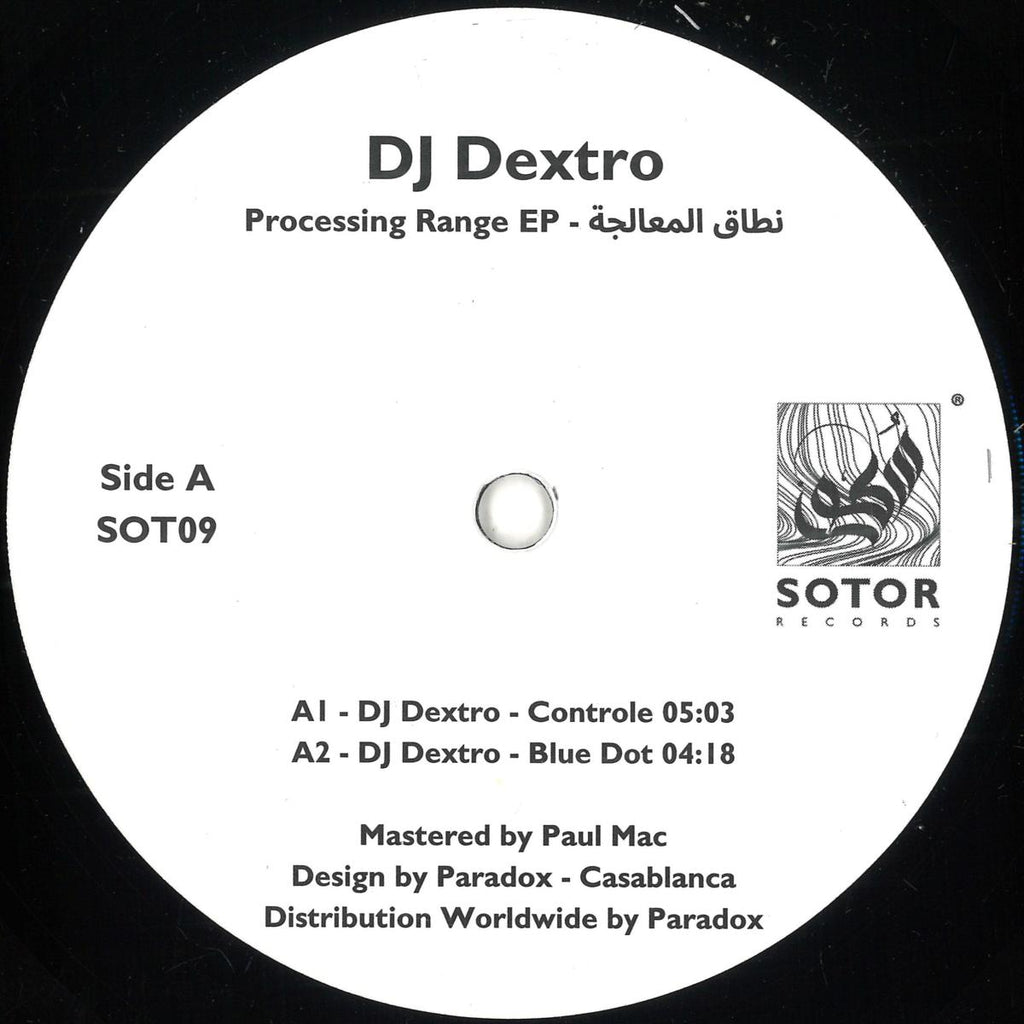 DJ DEXTRO : PROCESSING RANGE E.P [Sotor]