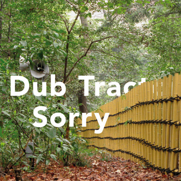 Dub Tractor Sorry 