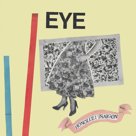 EYE : HONOLULU / SAIGON [Knekelhuis]