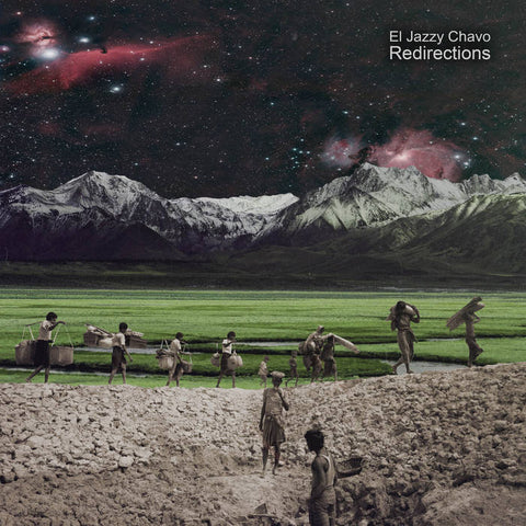EL JAZZY CHAVO : REDIRECTIONS [Funkypseli Cave]