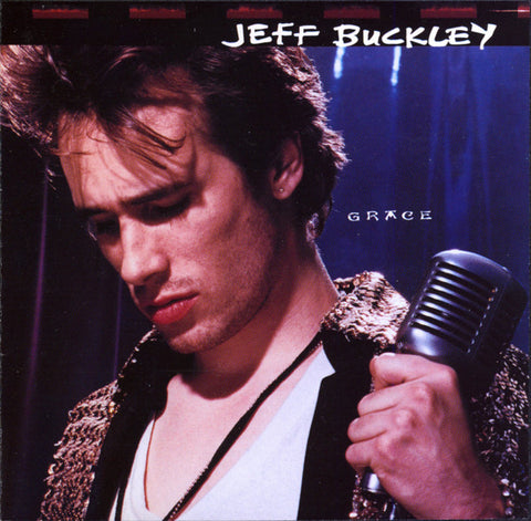 JEFF BUCKLEY : GRACE [Columbia]