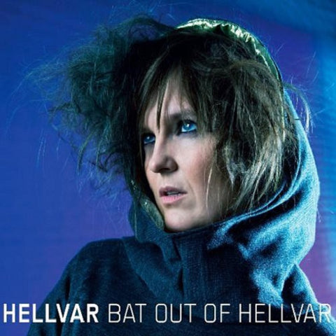 HELLVAR : BAT OUT OF HELLVAR [Kimi Records]