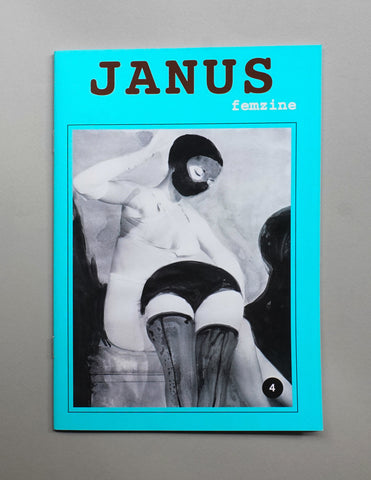 IRINI KARAYANNOPOULOU : JANUS FEMZINE 4 [Self Published]