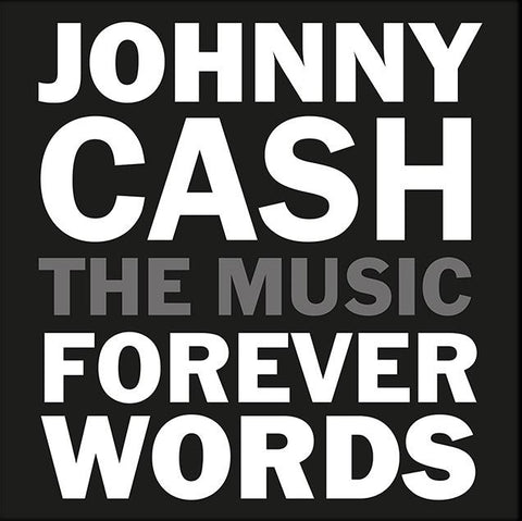 JOHNNY CASH : FOREVER WORDS - VARIOUS ARTISTS [Sony]