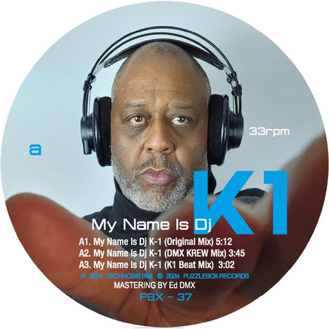 K1 : MY NAME IS DJ K1 [Puzzlebox]