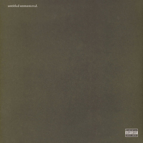 KENDRICK LAMAR : UNTITLED UNMASTERED [Interscope]