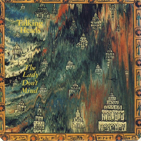 TALKING HEADS : LADY DON'T MIND [Sire]