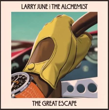 Larry June Alchemist The Grea Escape