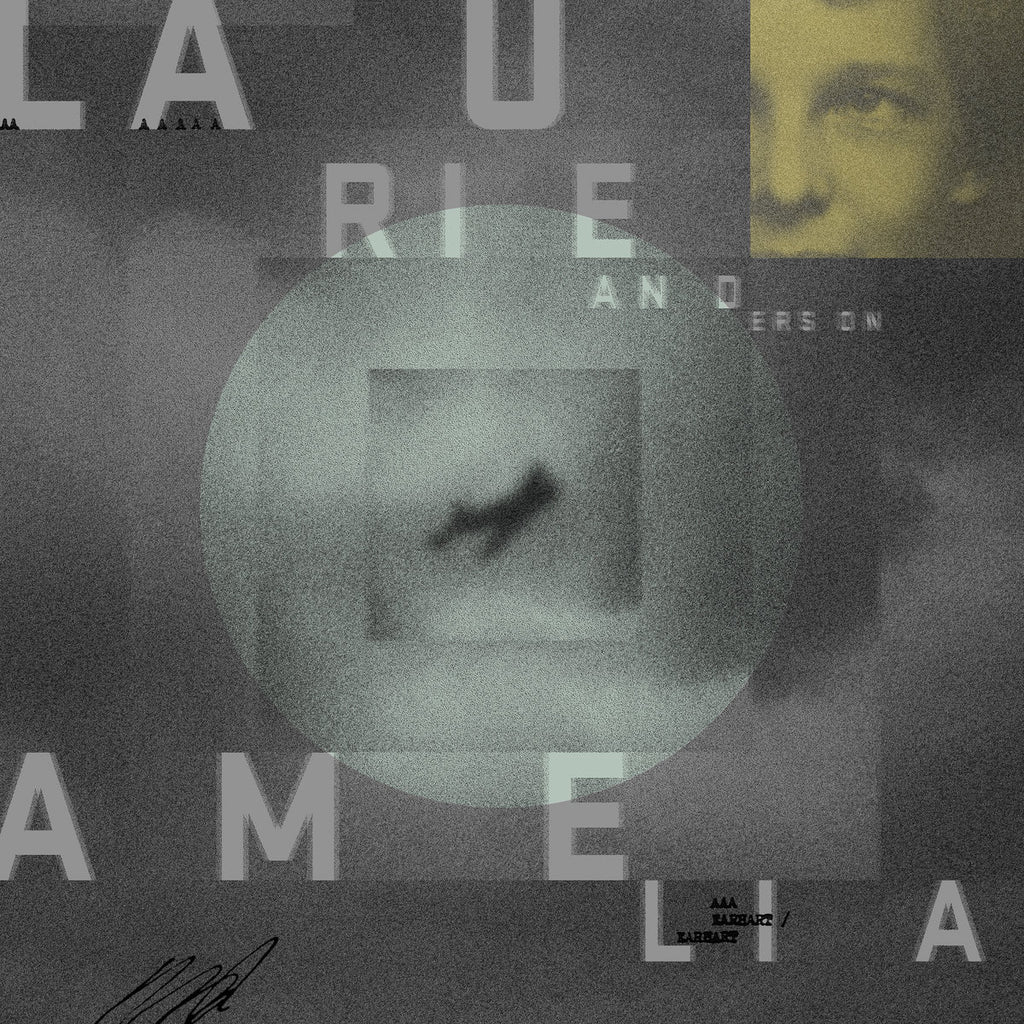 LAURIE ANDERSON : AMELIA [Nonesuch]