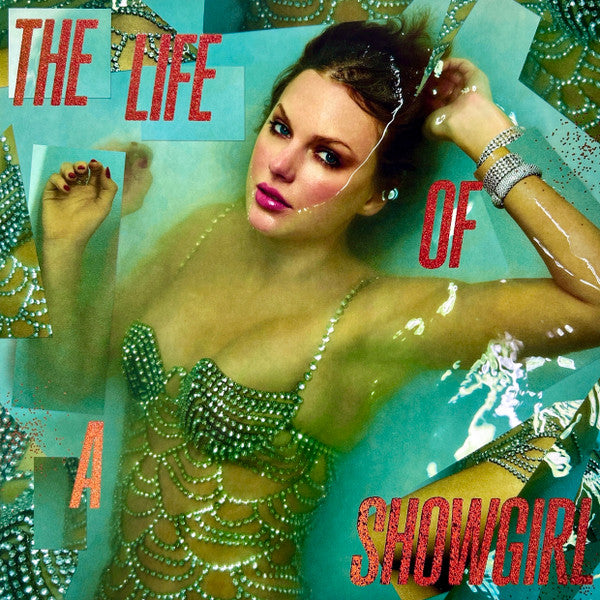 Taylor Swift The Life Of A Showgirl