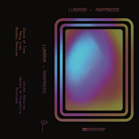 LUNARIA : ANAMNESIS [Fluere]