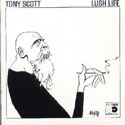TONY SCOTT : LUSH LIFE [Core]