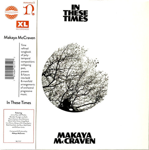 MAKAYA MCCRAVEN : IN THESE TIMES [International Anthem]
