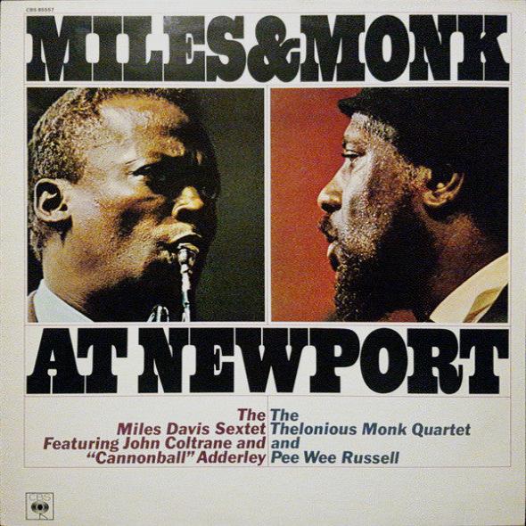 Miles Davis Monk Newport 
