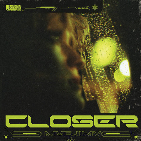 MVEJIMV : CLOSER [VILL4IN]