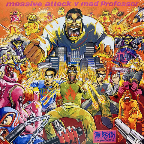 MASSIVE ATTACK V. MAD PROFESSOR : NO PROTECTION [Polydor]