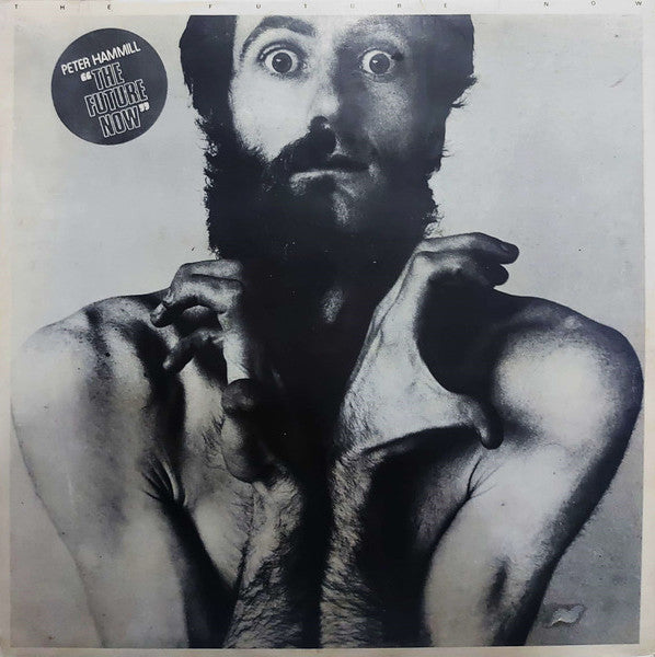 PETER HAMMILL : THE FUTURE NOW [Charisma]