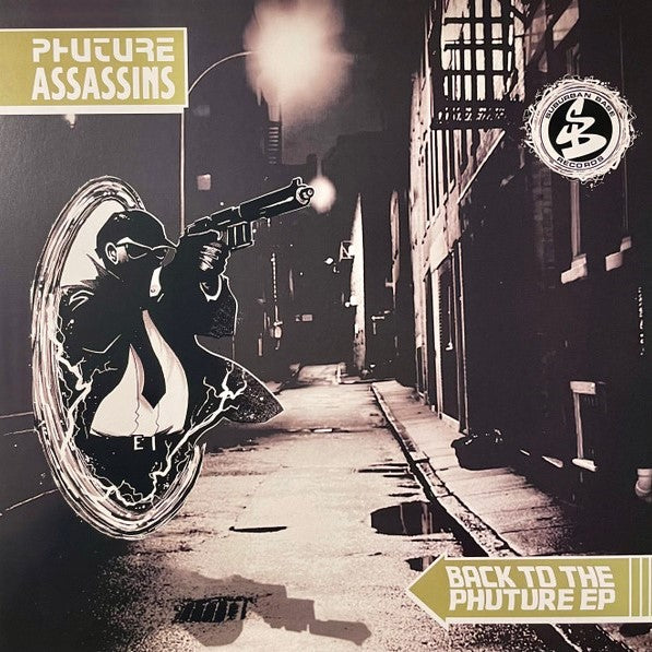 PHUTURE ASSASSINS : BACK TO THE FUTURE EP  [Suburban Base]