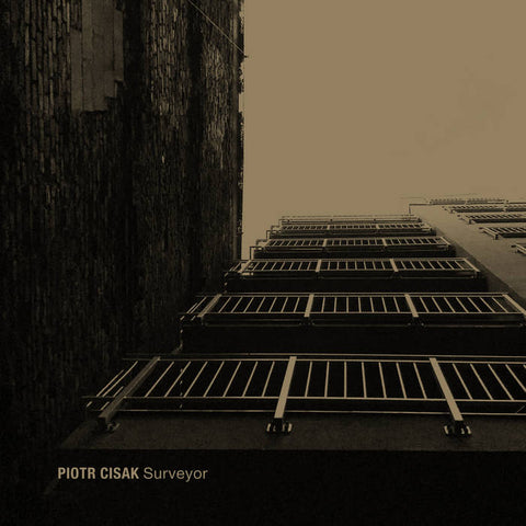PIOTR CISAK : SURVEYOR [1000+1 TiLt]