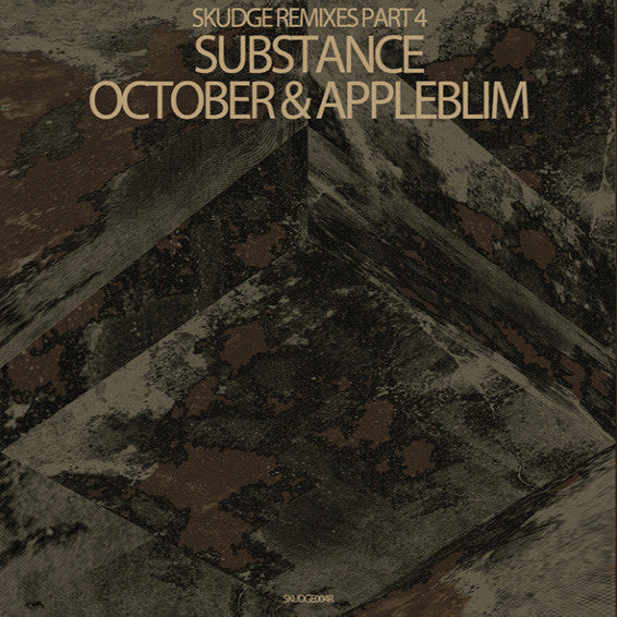 Substance Skudge Remixes Part 4