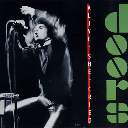 The Doors Alive She Cried 