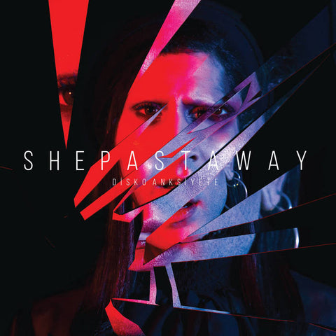 SHE PAST AWAY : DISKO ANKSIYETE [Fabrika]