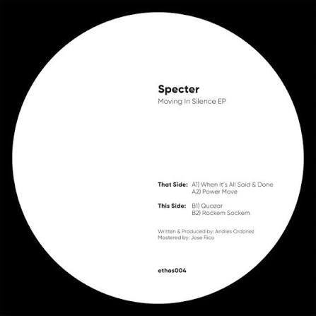 Specter Moving In Silence Ethos
