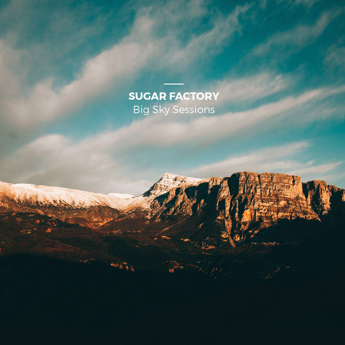 Sugar Factory Big Sky Sessions Logarithm