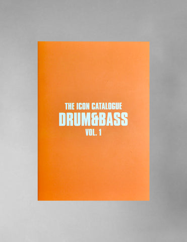 DRUM & BASS : THE ICON CATALOGUE Vol.1  [Velocity Press]