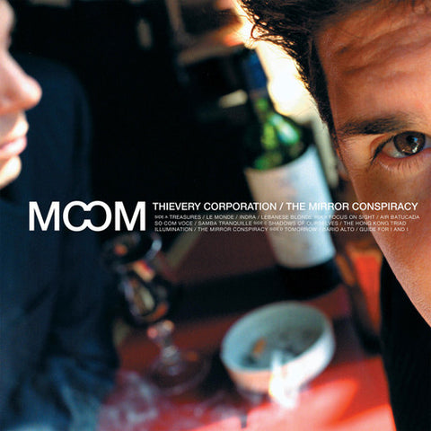 THIEVERY CORPORATION : MIRROR CONSPIRACY [4ad]