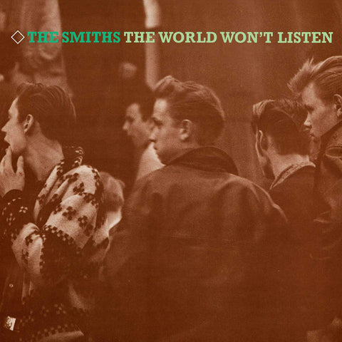 THE SMITHS : THE WORLD WON'T LISTEN [Rhino]