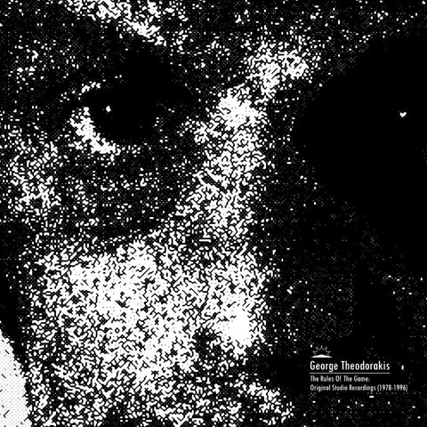 GEORGE THEODORAKIS : THE RULE OF THE GAME - RECORDINGS 1978 - 1996  [Into The Light]