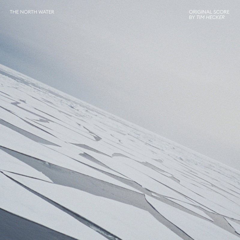 Tim Hecker The North Water