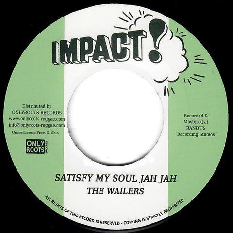 THE WAILERS : SATISFY MY SOUL JAH JAH [Impact]