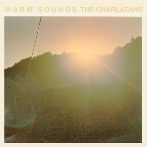 THE CHARLATANS  : WARM SOUNDS [Then]