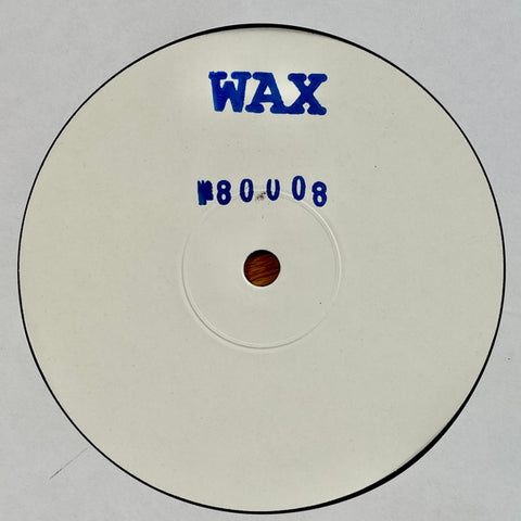 WAX : 8008 [White Label]