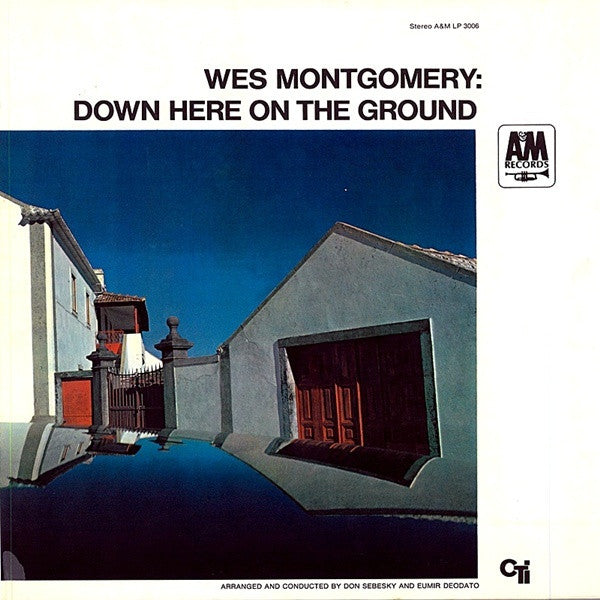 Wes Montgomery Down Here On The Ground Cti Us